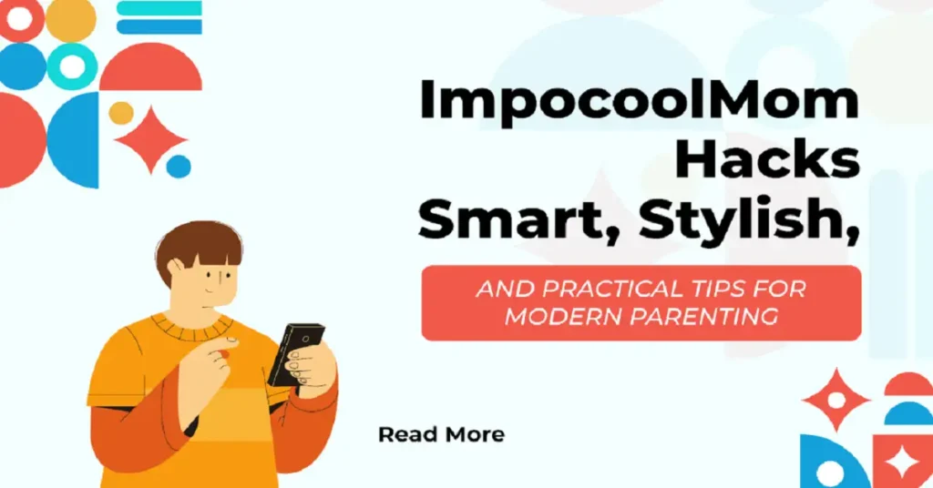 Impocoolmom tips and tricks