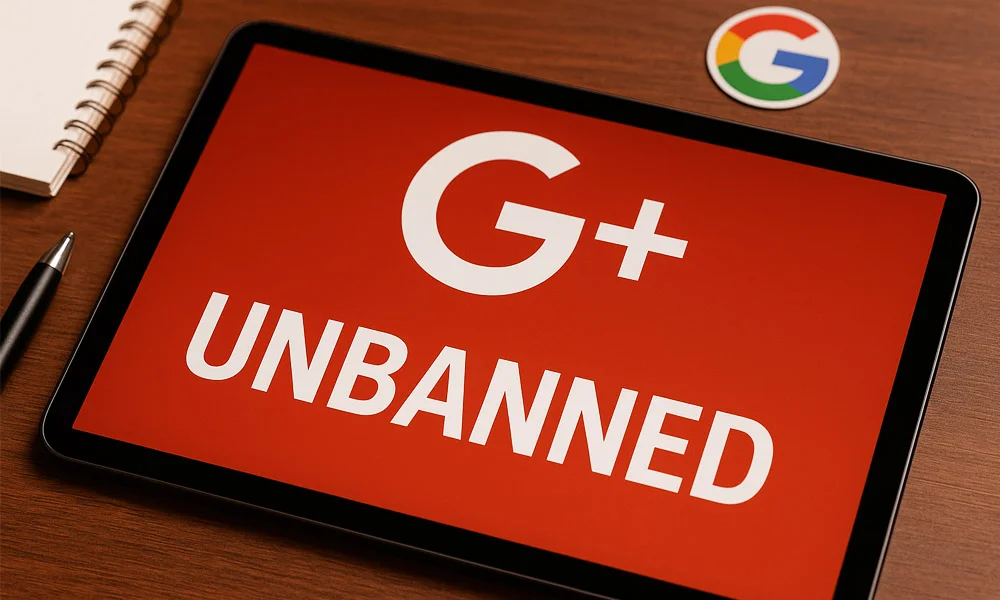 Unbanned G+ Review
